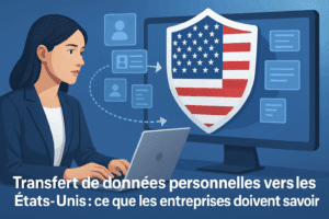 Illustration d’une femme d’affaires transférant des données personnelles vers les États-Unis, avec un écran affichant un bouclier aux couleurs du drapeau américain. Idéal pour illustrer les enjeux RGPD et la conformité des entreprises françaises face aux transferts transatlantiques.